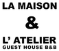 La Maison & L’Atelier