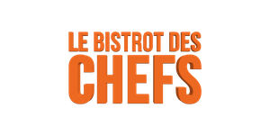 Le Bistrot des Chefs