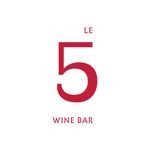 Le 5 Wine Bar