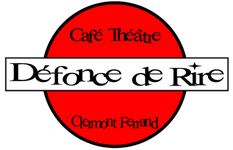Café - Théâtre Défonce de Rire