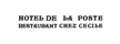 Logis Hôtel de la Poste - Chez Cécile
