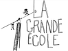 La Grande Ecole