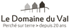 Le Domaine du Val | Grand-Laviers