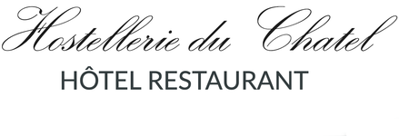 Logis Hostellerie le Châtel